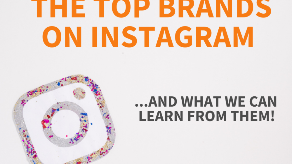 Top Brands on Instagram